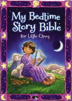 Book Cover for My Bedtime Story Bible for Little Ones by Jean E. Syswerda