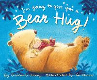 Book Cover for I'm Going to Give You a Bear Hug! by Caroline B Cooney