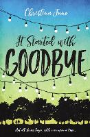 Book Cover for It Started with Goodbye by Christina June