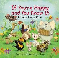 Book Cover for If You're Happy and You Know It by Barbara Szepesi Szucs