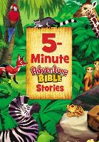 Book Cover for 5-Minute Adventure Bible Stories by Catherine DeVries, Jim Madsen
