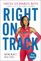 Book Cover for Right on Track by Sanya Richards-Ross