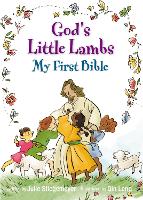 Book Cover for God's Little Lambs, My First Bible by Julie Stiegemeyer