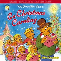 Book Cover for The Berenstain Bears Go Christmas Caroling by Mike Berenstain