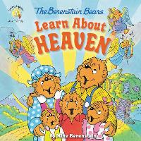 Book Cover for The Berenstain Bears Learn About Heaven by Mike Berenstain