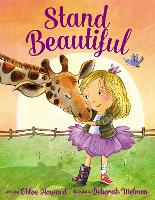 Book Cover for Stand Beautiful - picture book by Chloe Howard