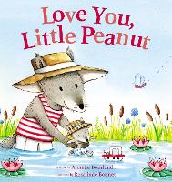 Book Cover for Love You, Little Peanut by Annette Bourland