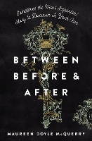 Book Cover for Between Before and After by Maureen Doyle McQuerry