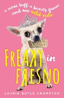 Book Cover for Freaky in Fresno by Laurie Boyle Crompton