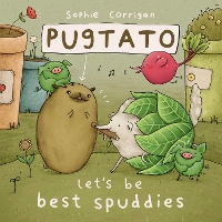 Book Cover for Pugtato, Let's Be Best Spuddies by Sophie Corrigan