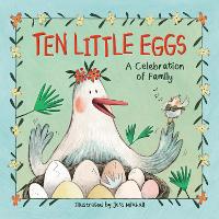 Book Cover for Ten Little Eggs by Jess Mikhail