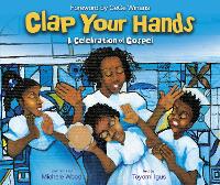 Book Cover for Clap Your Hands by Toyomi Igus, CeCe Winans