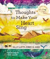 Book Cover for Thoughts to Make Your Heart Sing by Sally Lloyd-Jones