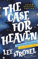 Book Cover for The Case for Heaven Young Reader's Edition by Lee Strobel