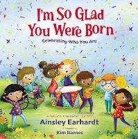 Book Cover for I'm So Glad You Were Born by Ainsley Earhardt