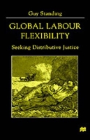 Book Cover for Global Labour Flexibility by Guy Standing