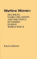 Book Cover for Wartime Women by Karen Anderson