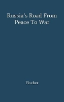 Book Cover for Russia's Road from Peace to War by Louis Fischer