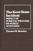 Book Cover for The Kent State Incident by Thomas R. Hensley