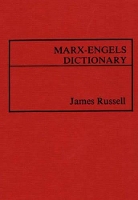 Book Cover for Marx-Engels Dictionary by James Russell