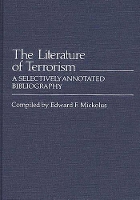 Book Cover for The Literature of Terrorism by Edward F Mickolus