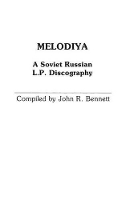 Book Cover for Melodiya by John R. Bennett, Brian Rust