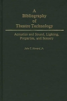 Book Cover for A Bibliography of Theatre Technology by John Howard