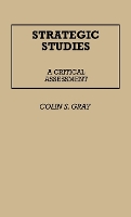 Book Cover for Strategic Studies by Colin S. Gray