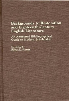 Book Cover for Backgrounds to Restoration and Eighteenth-Century English Literature by Robert D. Spector