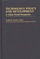 Book Cover for Technology Policy and Development by Pradip K Ghosh