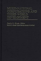 Book Cover for Multi-National Corporations and Third World Development by Pradip K Ghosh