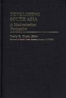 Book Cover for Developing South Asia by Pradip K Ghosh