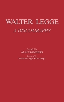 Book Cover for Walter Legge by E L. Schwarzkopf