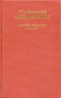 Book Cover for The Essential Jazz Records, Volume I by Harrison