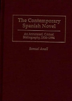 Book Cover for The Contemporary Spanish Novel by Samuel Amell