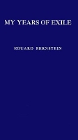 Book Cover for My Years of Exile by Eduard Bernstein
