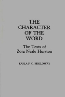 Book Cover for The Character of the Word by Karla FC Holloway