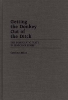 Book Cover for Getting the Donkey Out of the Ditch by Caroline Arden