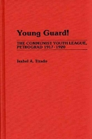 Book Cover for Young Guard! by Isabel A. Tirado