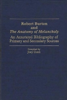 Book Cover for Robert Burton and The Anatomy of Melancholy by Joey Conn