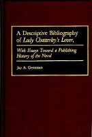 Book Cover for A Descriptive Bibliography of Lady Chatterley's Lover by Jay A. Gertzman