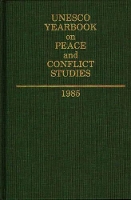 Book Cover for Unesco Yearbook on Peace and Conflict Studies 1985 by UNESCO