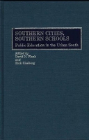 Book Cover for Southern Cities, Southern Schools by Rick Ginsberg, David Plank