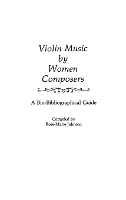 Book Cover for Violin Music by Women Composers by Rose M. Johnson