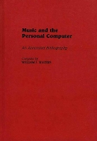Book Cover for Music and the Personal Computer by William J Waters