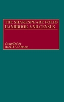 Book Cover for The Shakespeare Folio Handbook and Census by Harold Otness