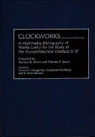 Book Cover for Clockworks by Thomas P Dunn, Richard D Erlich