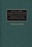 Book Cover for Songs, Odes, Glees, and Ballads by William Miles