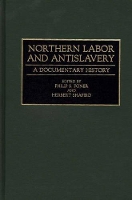 Book Cover for Northern Labor and Antislavery by Philip S. Foner