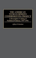 Book Cover for The American Wind Symphony Commissioning Project by Jeffrey Renshaw